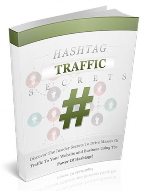 Product picture Hashtag Traffic Secrets - Drive Massive Traffic W/ Hashtags
